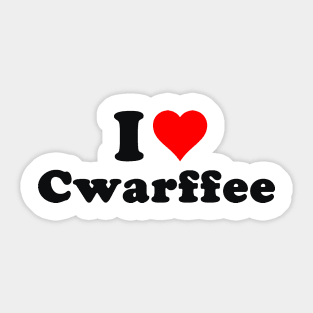 I heart Cwarfee (Coffee) Sticker